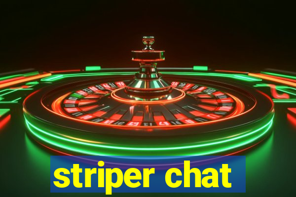 striper chat